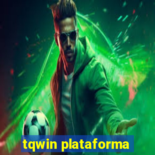 tqwin plataforma